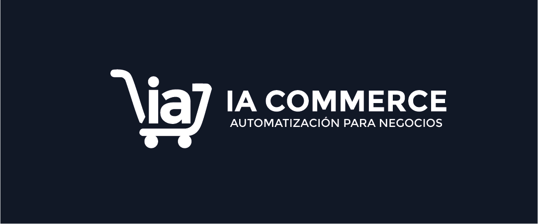 IA Commerce — Automatización para negocios
